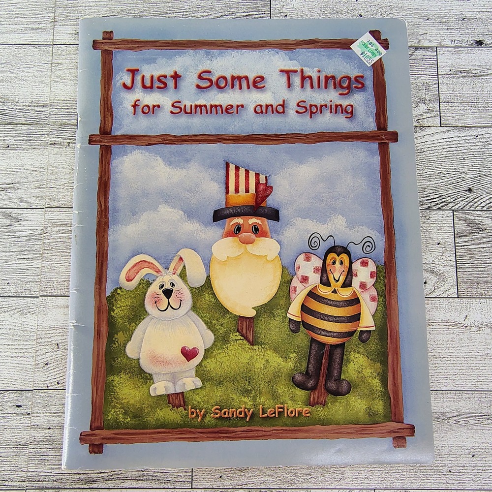 Just Some Things Summer and Spring 2000 Tole Painting Y2k Pattern Book Patriotic